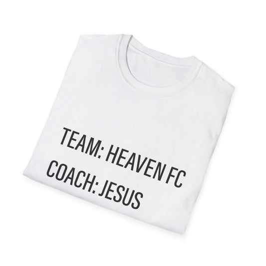 Heaven FC "Coach Jesus" T-Shirt — Christian Apparel, Unisex Softstyle Tee, Faith & Sports Inspired