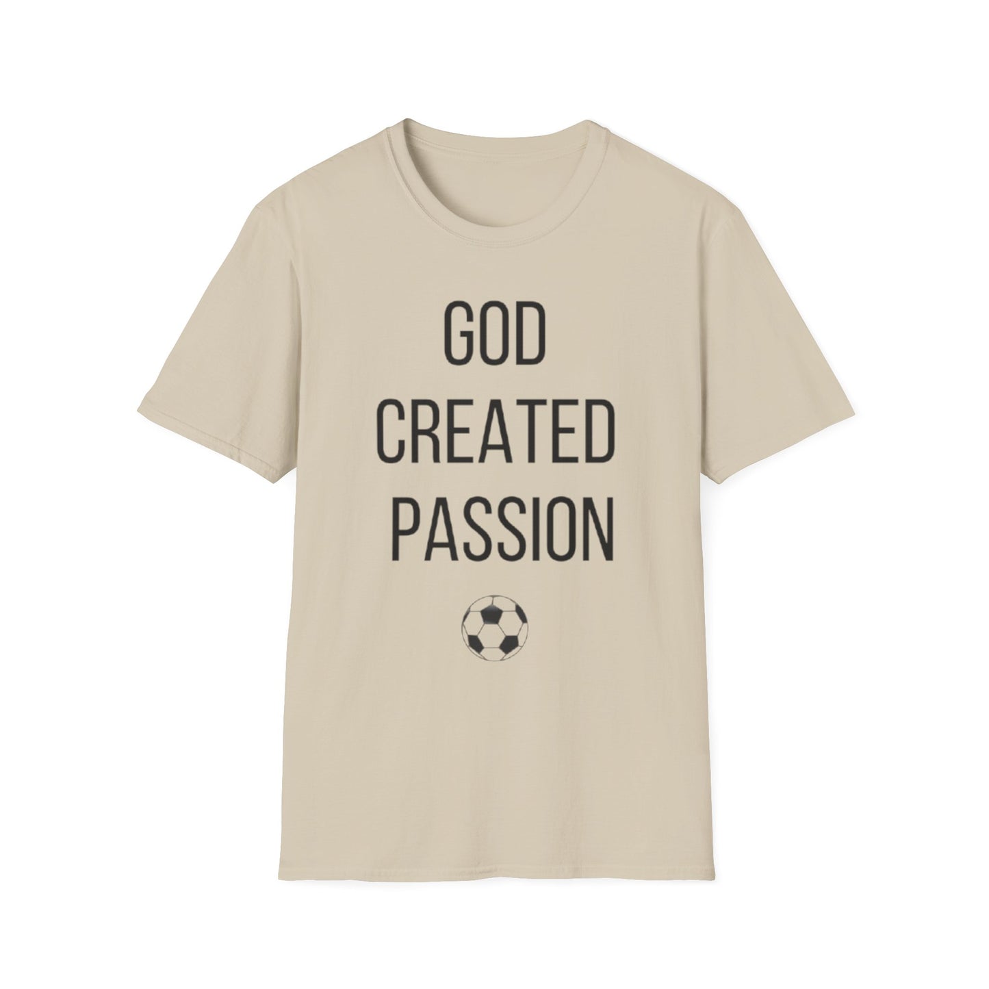 Soccer Lover Unisex T-Shirt - 'God Created Passion' Design